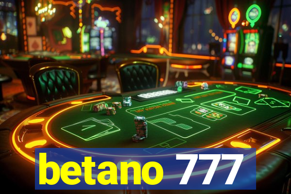 betano 777