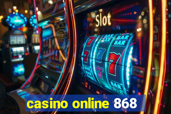 casino online 868