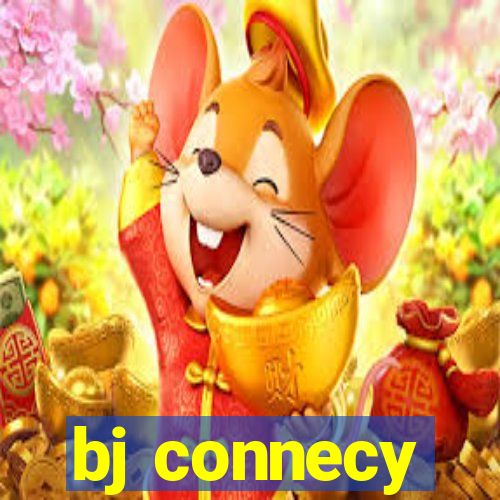 bj connecy