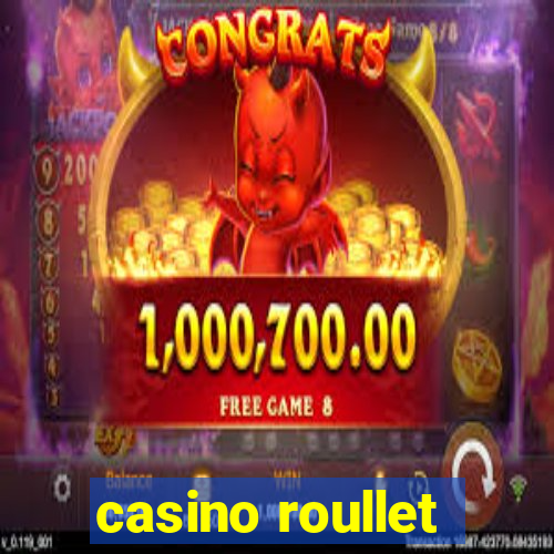 casino roullet