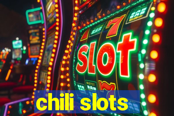 chili slots