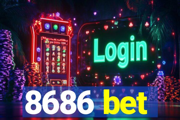 8686 bet