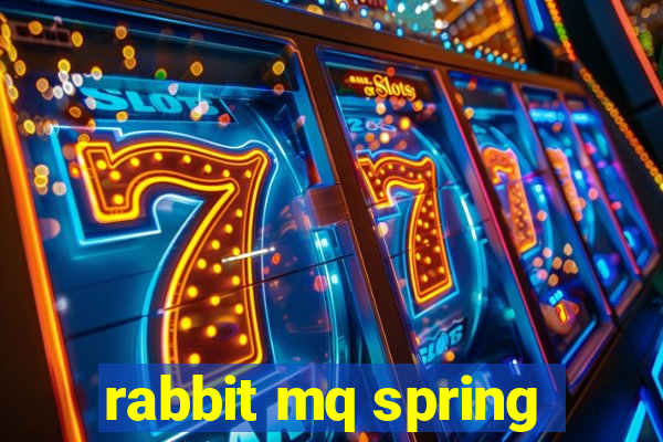 rabbit mq spring