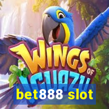 bet888 slot