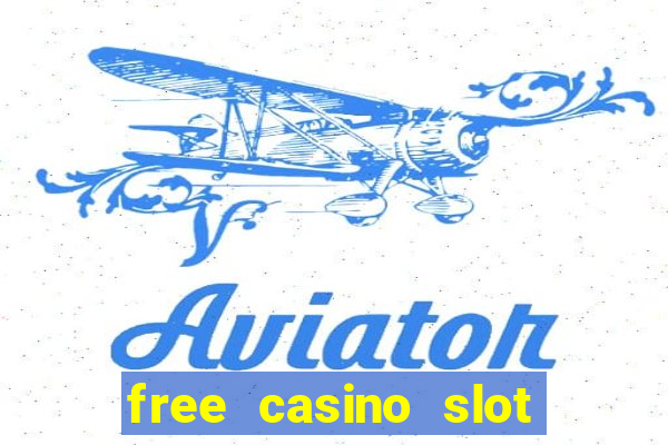 free casino slot games for fun