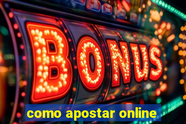 como apostar online