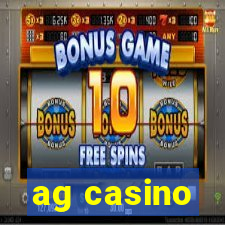 ag casino