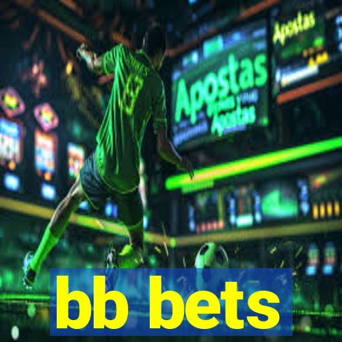 bb bets