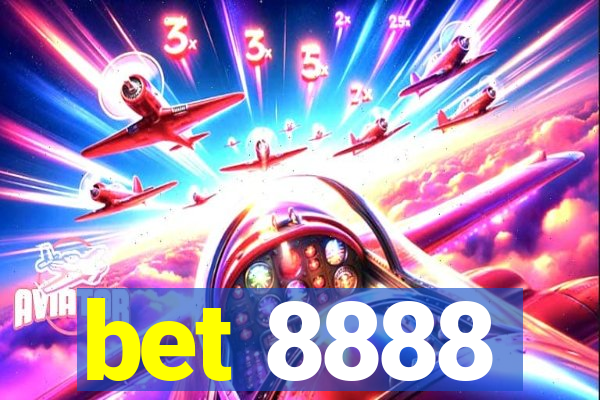 bet 8888