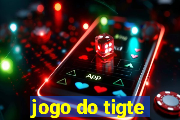 jogo do tigte