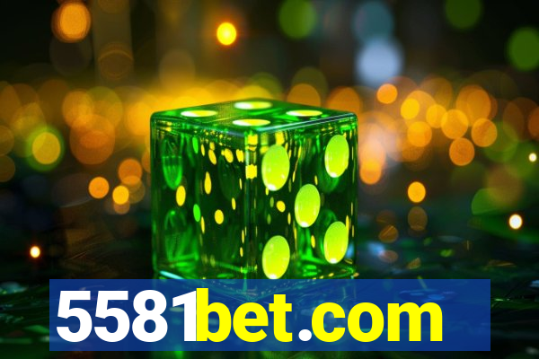 5581bet.com