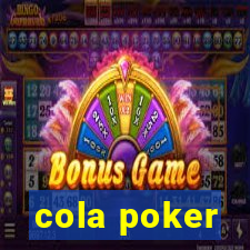 cola poker