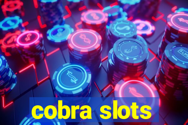 cobra slots