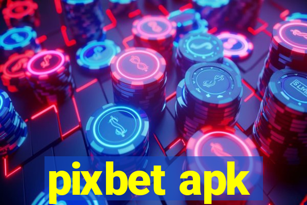 pixbet apk