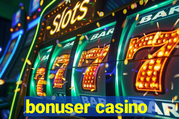 bonuser casino