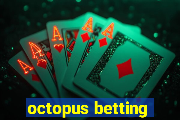 octopus betting