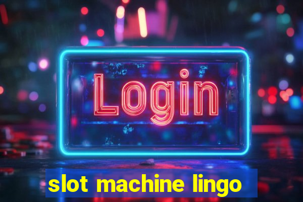 slot machine lingo