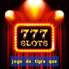 jogo do tigre que paga de verdade