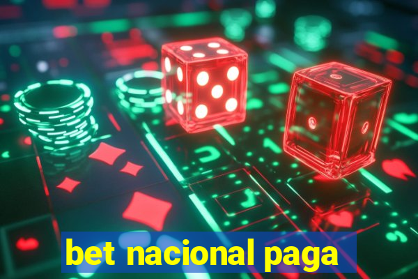 bet nacional paga