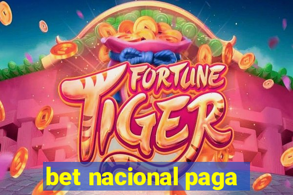 bet nacional paga