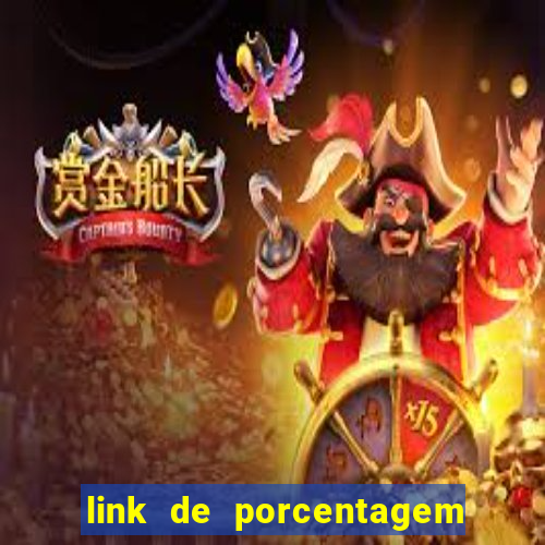 link de porcentagem de jogos slots