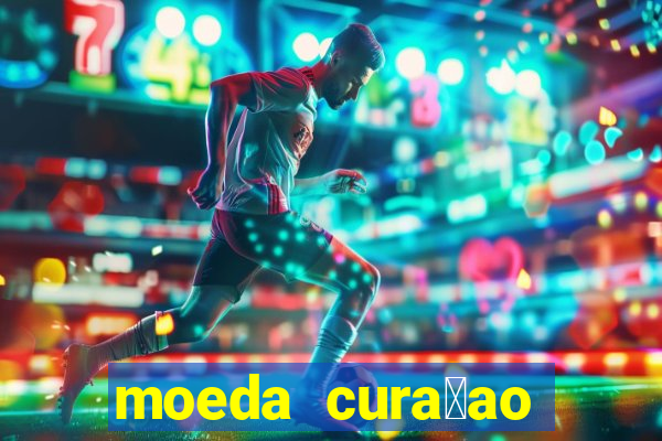 moeda cura莽ao para real