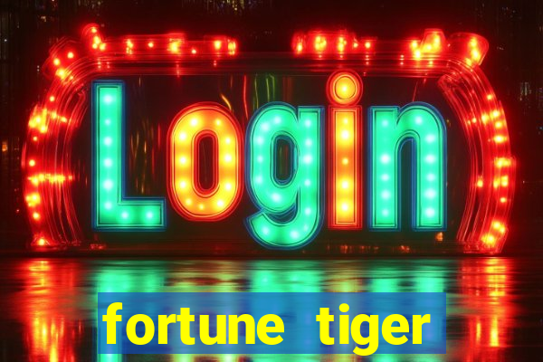 fortune tiger pagando muito