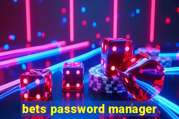 bets password manager