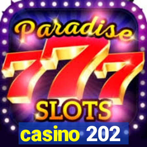 casino 202