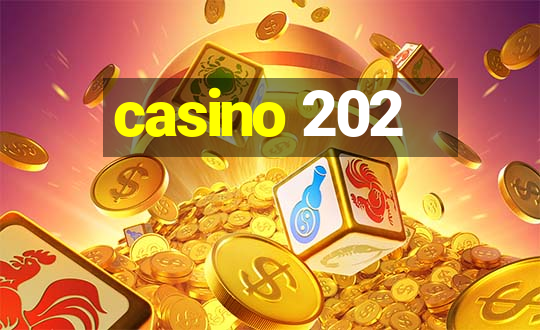 casino 202