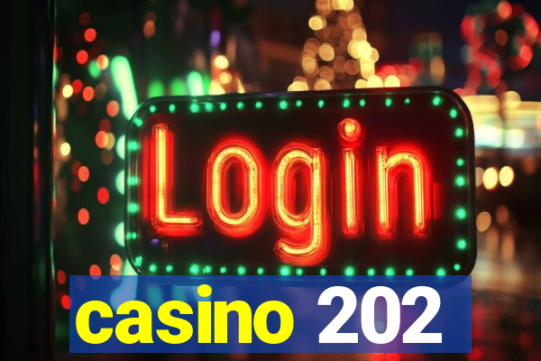 casino 202