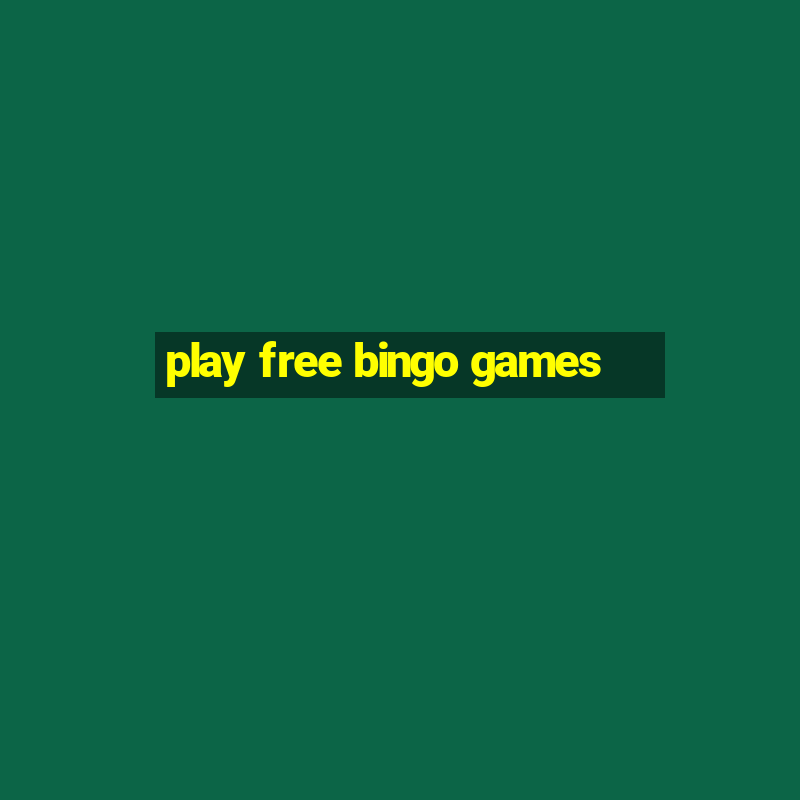 play free bingo games