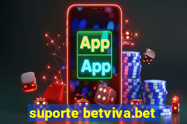 suporte betviva.bet