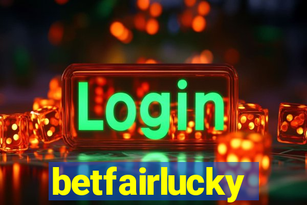 betfairlucky