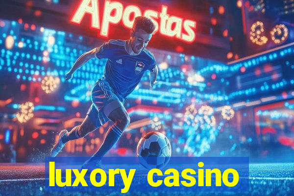 luxory casino