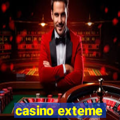 casino exteme