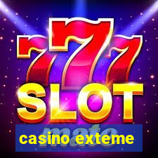 casino exteme