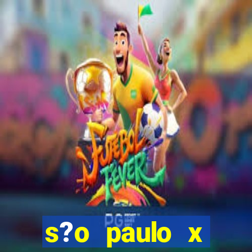 s?o paulo x cruzeiro palpite