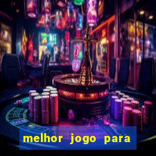 melhor jogo para jogar na betano