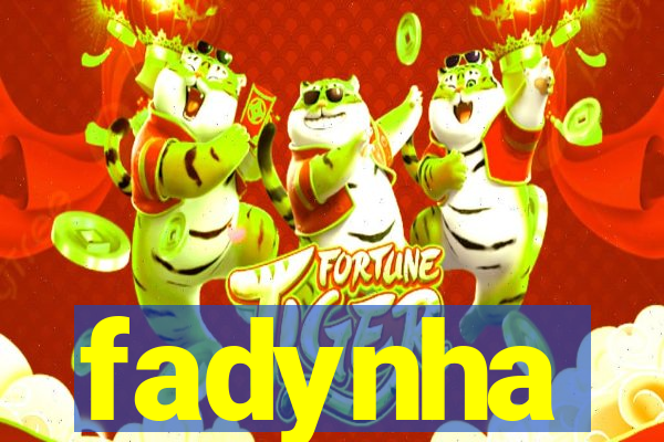 fadynha