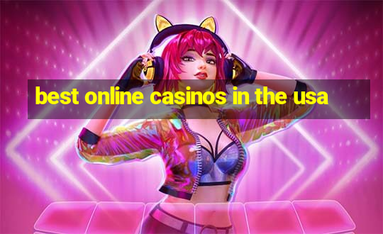 best online casinos in the usa