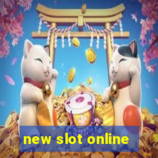 new slot online