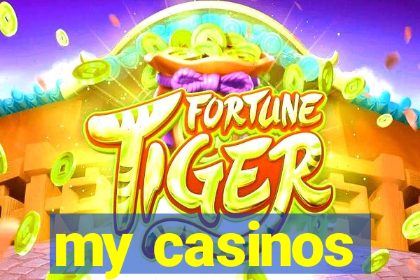 my casinos