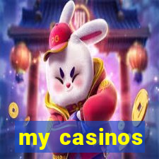 my casinos