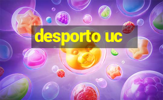 desporto uc