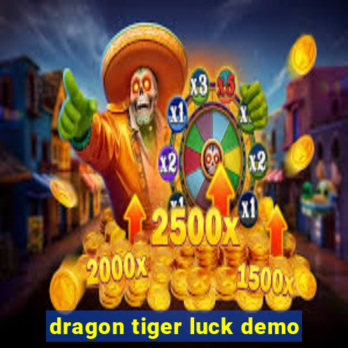 dragon tiger luck demo