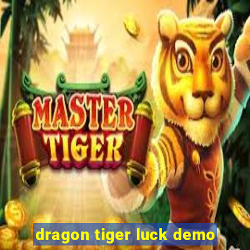 dragon tiger luck demo