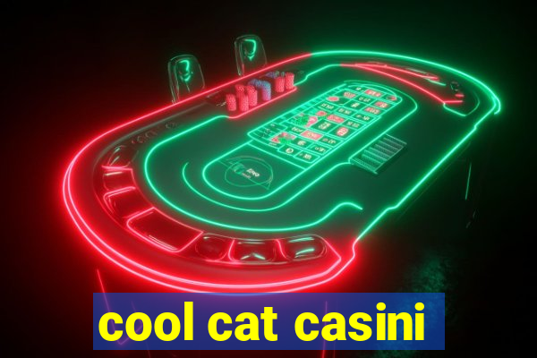 cool cat casini