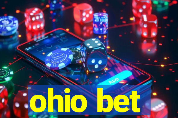 ohio bet