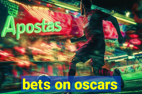 bets on oscars